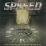 Speeed - Powertrip Pigs